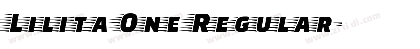 Lilita One Regular字体转换